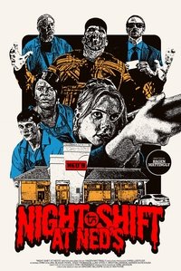 Poster de Night Shift at Ned's