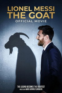 Lionel Messi - The GOAT - Official Movie