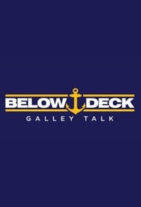 tv show poster Below+Deck+Galley+Talk 2021