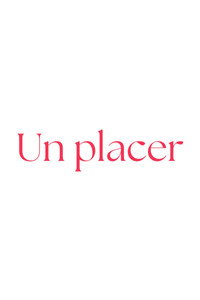 Un placer