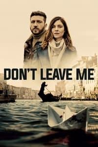 tv show poster Don%27t+Leave+Me 2022