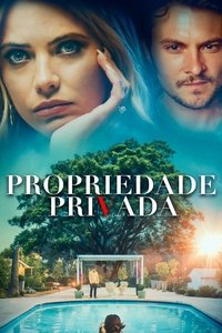 Imagem do Filme Propriedade Privada