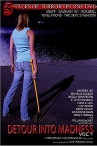 Detour Into Madness Vol 1. (2005)