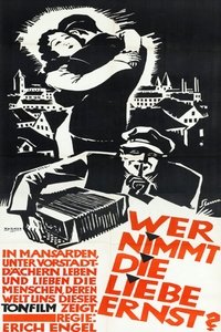 Wer nimmt die Liebe ernst (1931)