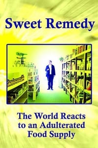 Sweet Remedy: The World Reacts to an Adulterated Food Supply