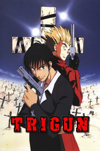 Постер аниме «Триган (1998)» — (32 из 58)