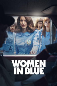Постер сериала «Женщины в синем (2024)» — (2 из 34)