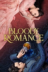 tv show poster Bloody+Romance 2018