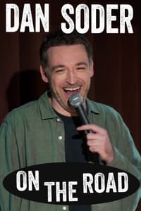 Dan Soder: On the Road (2024)