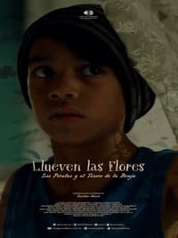 Poster de Llueven las flores, los piratas y el tesoro de la bruja