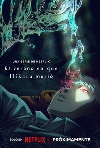 Poster de El verano en que Hikaru murió