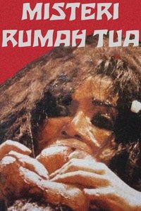 Misteri Rumah Tua (1987)