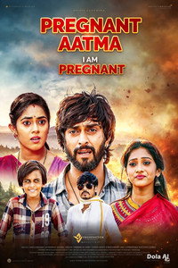 Pregnant Aatma - I Am Pregnant (2025) poster