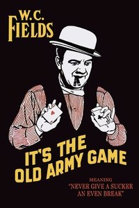 It's the Old Army Game (1926)