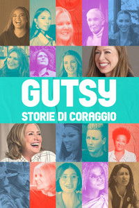 copertina serie tv Gutsy+-+Storie+di+coraggio 2022