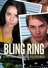 Bling Ring: A História por Trás dos Roubos S01E03