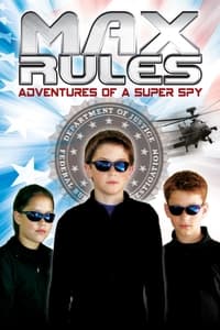 Max Rules - Les aventures d'un super espion (2005)