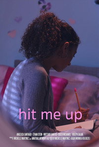 Постер фильма «Hit Me Up (2018)» — (1 из 1)