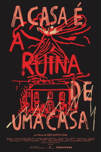 A Casa É a Ruína de uma Casa