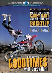 Goodtimes with Carey Hart