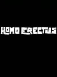 Homo Erectus (2009)