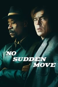 No Sudden Move - 2021