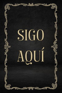 Sigo aquí