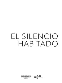 El Silencio Inhabitado