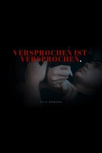 Poster de Versprochen Ist Versprochen