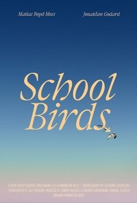Imagem do Filme School Birds