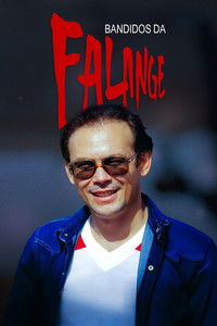 Poster de Bandidos da Falange