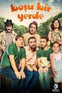 Boşu Bir Yerde (2016)