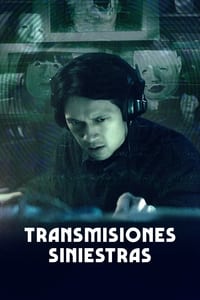 Poster de Transmisiones Siniestras