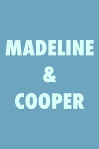 Madeline & Cooper (2018)