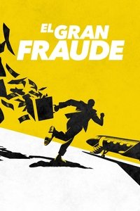 Poster de El gran fraude