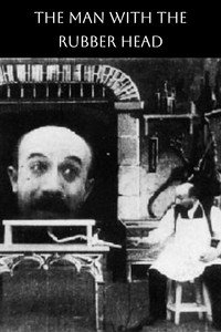 Постер фильма «Человек с резиновой головой (1901)» — (6 из 7)