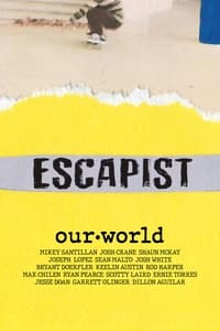 Poster de Escapist: Our World