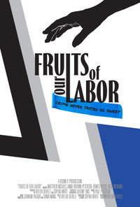 Fruits of Our Labor