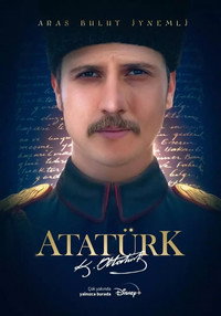 Постер фильма «Ататюрк 1881-1919 (2023-2024)» — (1 из 9)