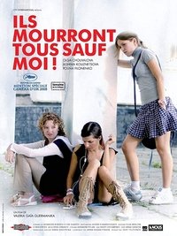 Poster de Ils mourront tous sauf moi !