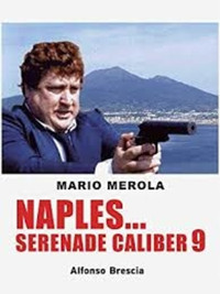 Постер фильма «Неаполитанская серенада девятого калибра (1978)» — (2 из 2)
