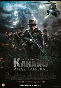 Постер фильма «Kanang Anak Langkau The Iban Warrior (2017)» — (1 из 7)