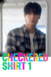 Checkered Shirt - Season 1 Episode Guide