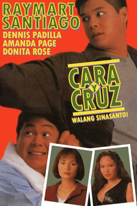 Постер фильма «Cara y Cruz: Walang sinasanto! (1996)» — (2 из 4)