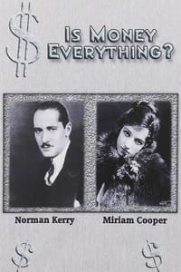 Is Money Everything? (1923)