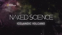 «Into Iceland's Volcano (2011)» — обои к фильму #1