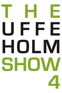 The Uffe Holm Show 4