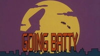 Going Batty