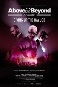 Постер фильма «Above & Beyond: Giving Up the Day Job (2018)» — (3 из 6)