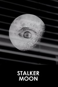 Stalker Moon (2016)